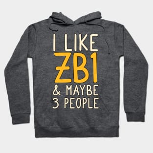 Zero base one I like zb1 and maybe 3 people typography zerose | Morcaworks Hoodie